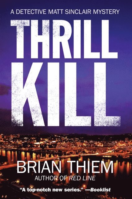 Brian Thiem - Thrill Kill, E-bok