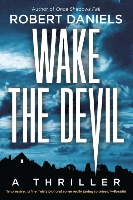 Robert Daniels - Wake the Devil, E-bok