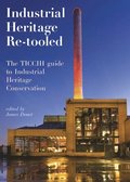 Industrial Heritage Re-tooled