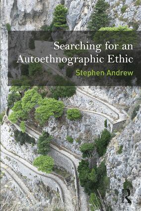 Stephen Andrew - Searching for an Autoethnographic Ethic, Häftad. Tillgänglighet: Lägg i varukorg