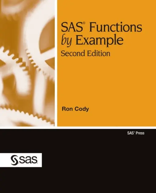EdD Ron Cody - SAS Functions by Example, Second Edition, E-bok. Tillgänglighet: Lägg i varukorg