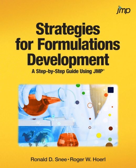 Roger Hoerl, Ronald Snee - Strategies for Formulations Development, E-bok