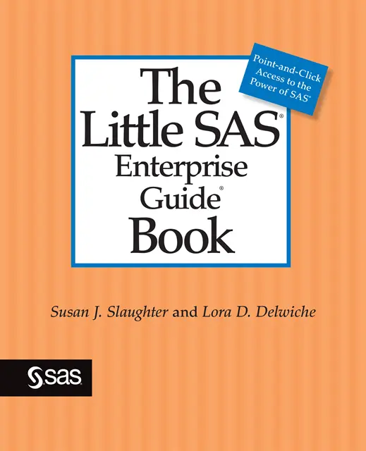 Lora D. Delwiche, Susan J. Slaughter - Little SAS Enterprise Guide Book, E-bok. Tillgänglighet: Lägg i varukorg