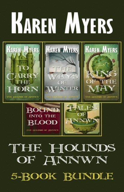 Karen Myers - Hounds of Annwn (1-5), E-bok