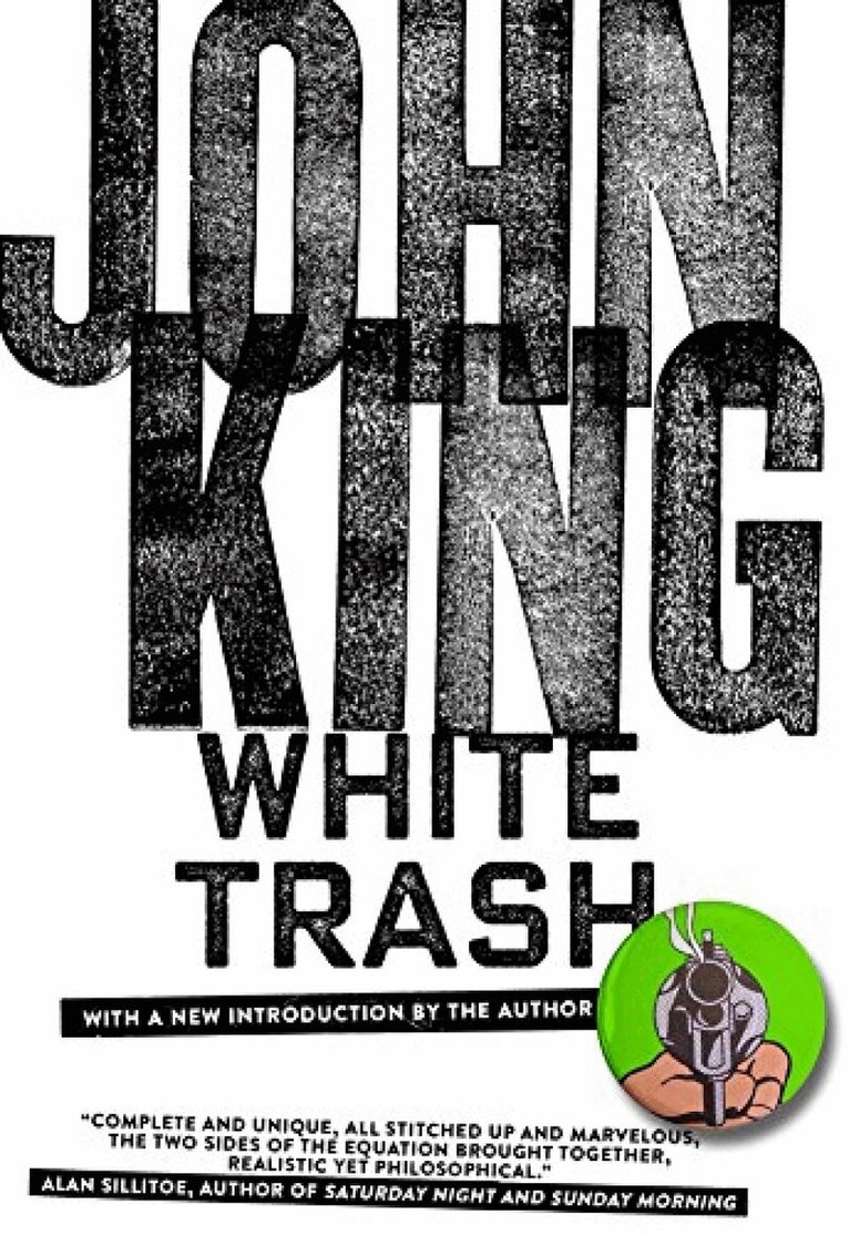 John King - White Trash, Häftad