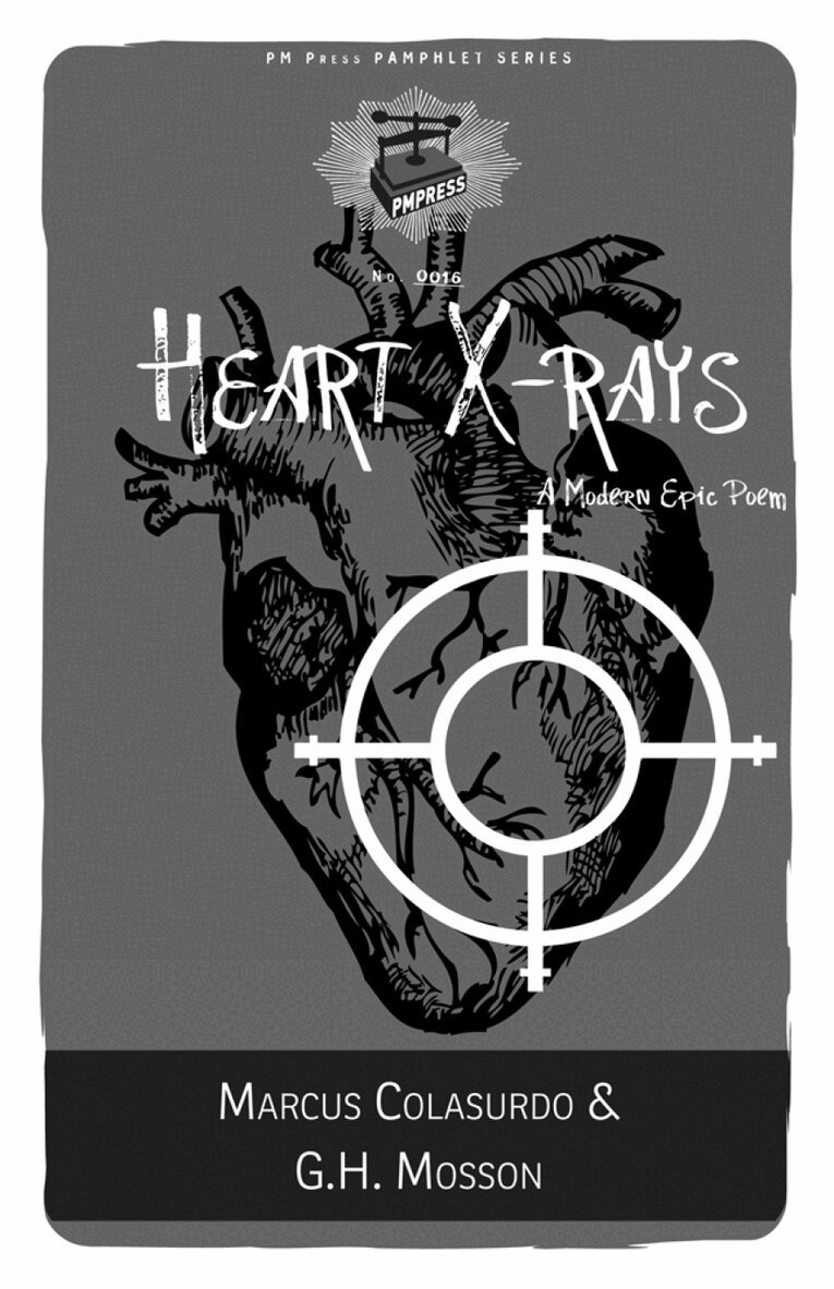 G. H. Mosson, Marcus Colasurdo - Heart X-rays, Häftad