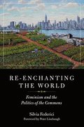 Re-enchanting the World