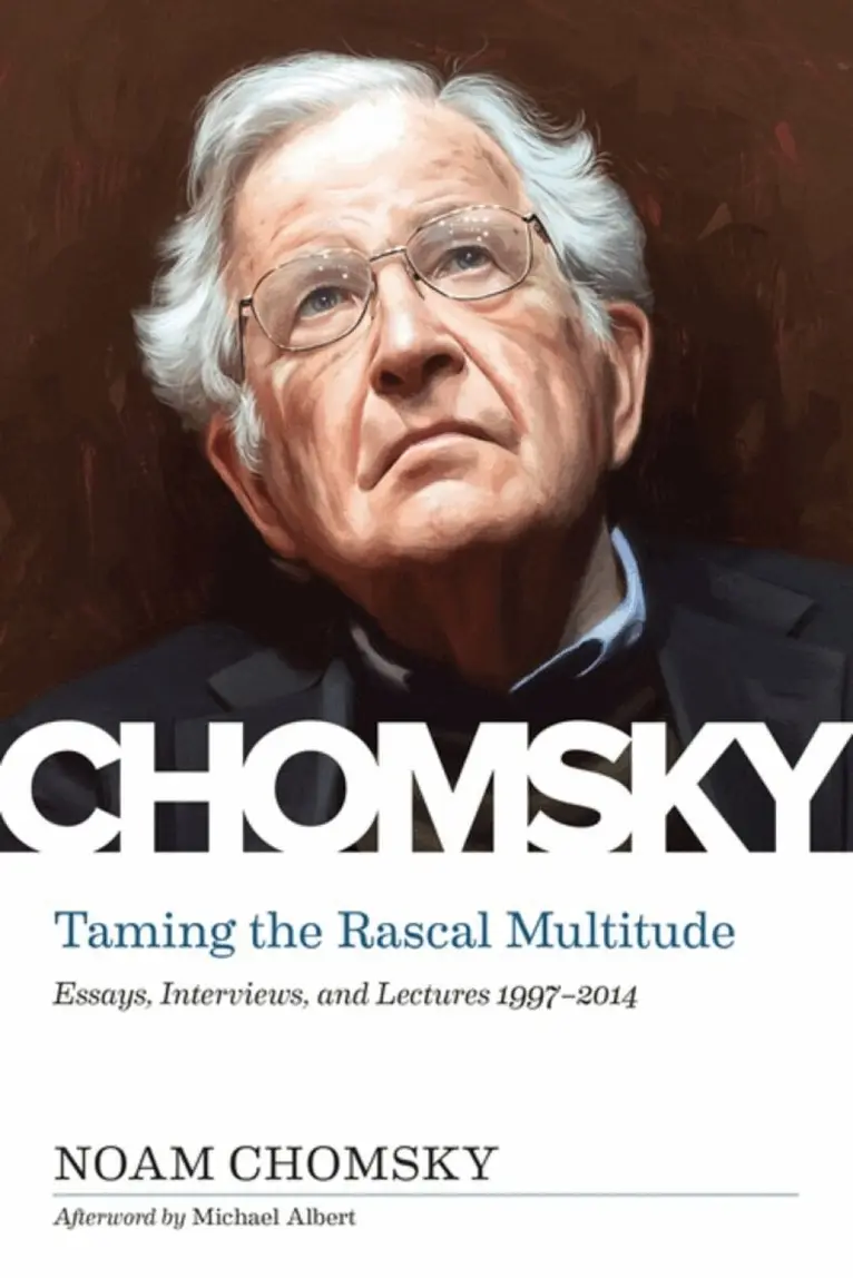Noam Chomsky, Lydia Sargent - Taming the Rascal Multitude, Häftad. Tillgänglighet: Lägg i varukorg