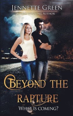 Jennette Green - Beyond the Rapture, Häftad