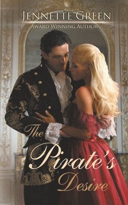 Jennette Green - Pirate's Desire, Häftad