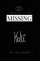 Kali Rae Wheeler - Missing Kali: Moving to LA, Rx Side Effects Include Navigating College in a Pharmaceutical Blackout, Häftad. Tillgänglighet: Lägg i varukorg