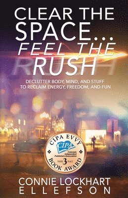 Clear the Space... Feel the Rush