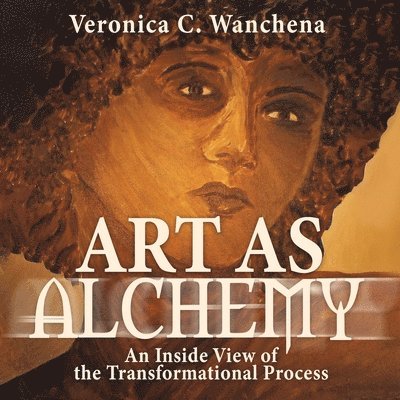Art as Alchemy