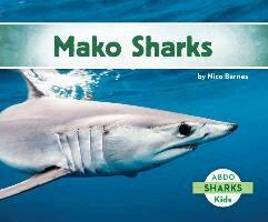 Nico Barnes - Mako Sharks, Inbunden