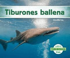 Nico Barnes - Tiburones Ballena (Whale Sharks), Inbunden