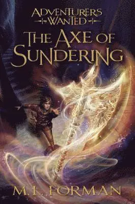 M. L. Forman - The Axe of Sundering: Volume 5, Häftad. Tillgänglighet: Lägg i varukorg