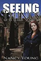 Nancy Young - Seeing Things, Häftad. Tillgänglighet: Lägg i varukorg