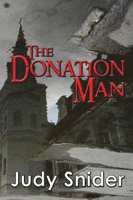 Judy Snider - The Donation Man, Häftad