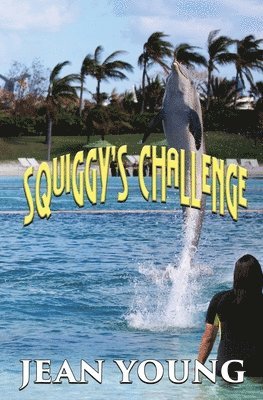 Jean Young - Squiggy's Challenge, Häftad