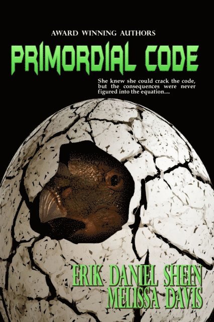 Karen Fuller, Melissa Davis, Erik Daniel Shein - Primordial Code, E-bok