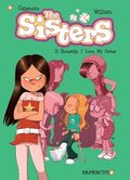 The Sisters Vol. 3: Honestly, I Love My Sister