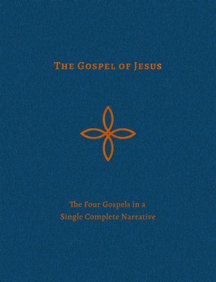 Loraine Boettner - Gospel of Jesus, The, Inbunden. Tillgänglighet: Lägg i varukorg