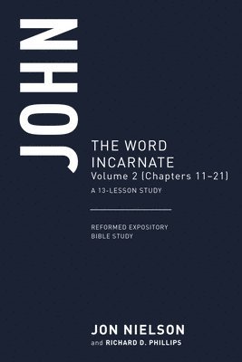 Jon Nielson, Richar Phillips - John Volume 2, Häftad. Tillgänglighet: Lägg i varukorg