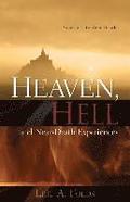 Heaven, Hell and Near-Death Experiences