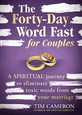 Tim Cameron - Forty-Day Word Fast for Couples, The, Häftad. Tillgänglighet: Lägg i varukorg