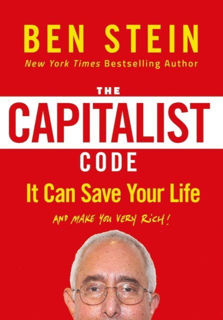 Ben Stein - Capitalist Code, E-bok