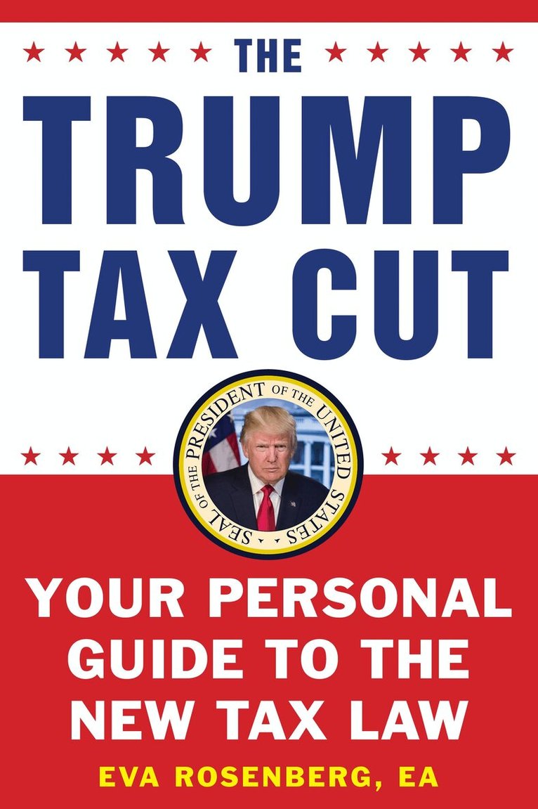 Eva Rosenberg - Trump Tax Cut, Häftad