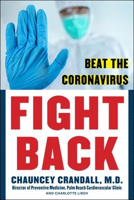 Chauncey W. Crandall, Charlotte Libov - FIGHT BACK, Häftad