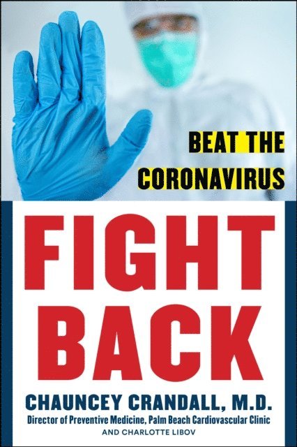 Charlotte Libov, Chauncey W. Crandall - Fight Back, E-bok