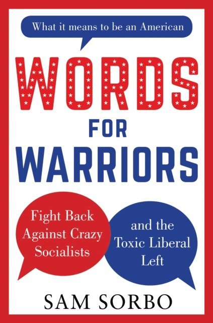 Sam Sorbo - Words for Warriors, E-bok
