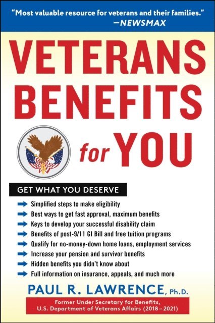 Paul R. Lawrence - Veterans Benefits for You, E-bok