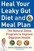 Heal Your Leaky Gut Diet and Food Plan