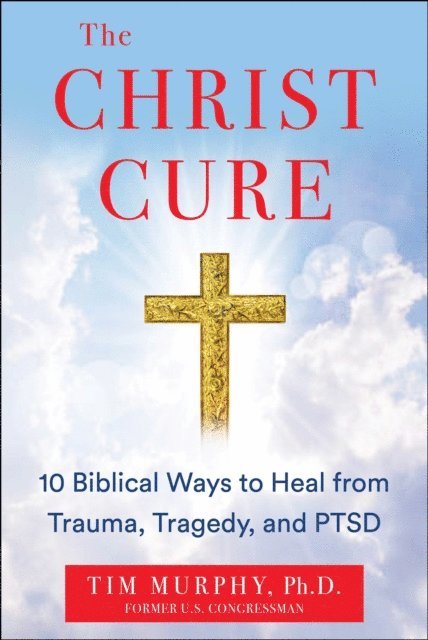 Tim Murphy - Christ Cure, E-bok