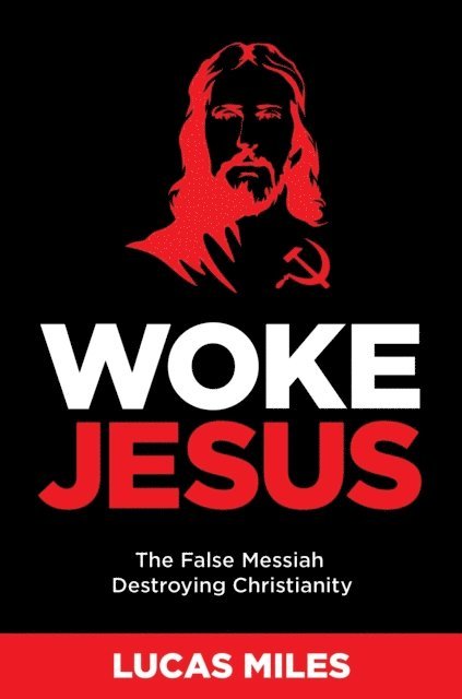 Lucas Miles - Woke Jesus, E-bok
