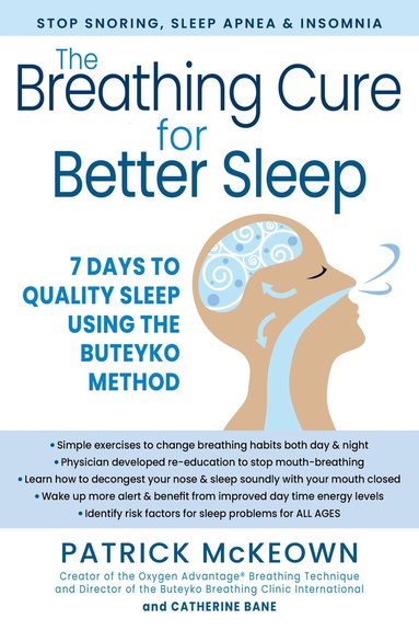 Breathing Cure for Sleep Using the Buteyko Method by Patrick McKeown, Catherine Bane