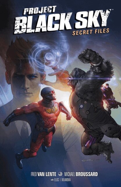 Michael Broussard, Fred Van Lente - Project Black Sky: Secret Files, E-bok