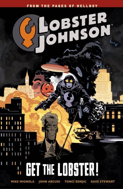 Mike Mignola - Lobster Johnson Volume 4: Get the Lobster, E-bok