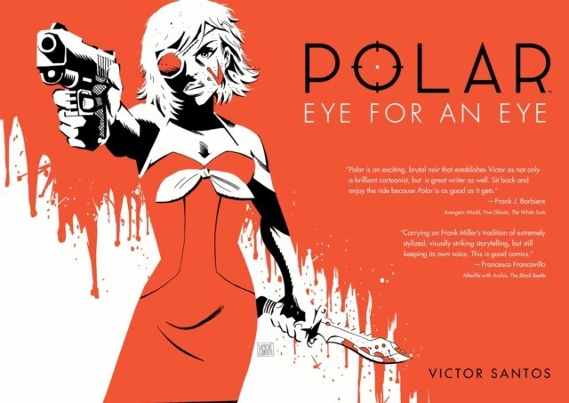 Victor Santos - Polar Volume 2 Eye for an Eye, E-bok