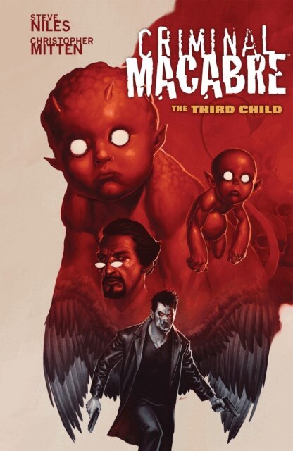 Steve Niles - Criminal Macabre: The Third Child, E-bok