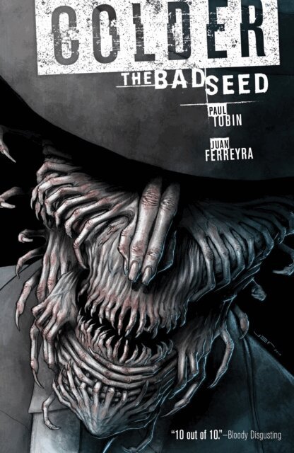 Paul Tobin - Colder Volume 2 The Bad Seed, E-bok