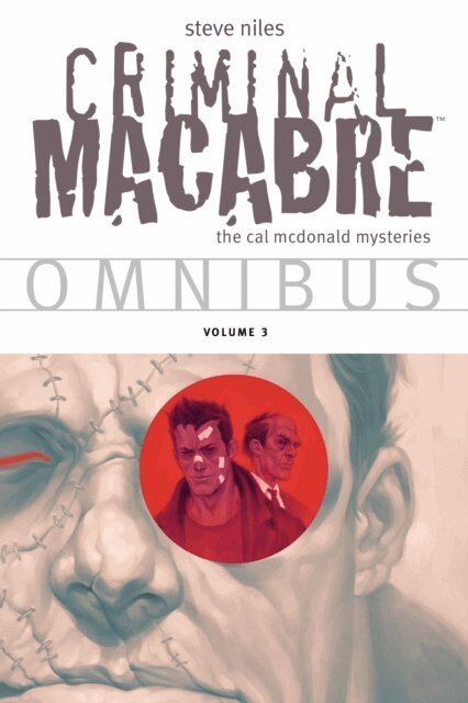 Steve Niles - Criminal Macabre Omnibus  Volume 3, E-bok
