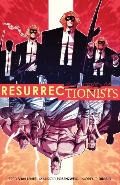 Fred Van Lente - Resurrectionists: Near Death Experience, E-bok