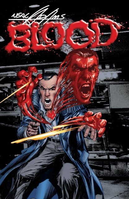 Neal Adams - Neal Adams' Blood, E-bok