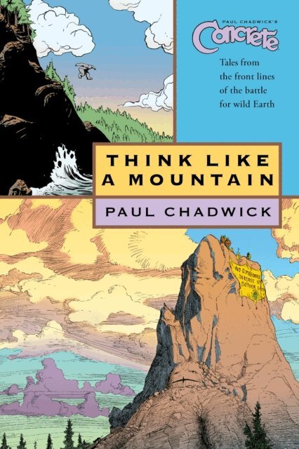 Paul Chadwick - Concrete vol. 5: Think Like a Mountain, E-bok