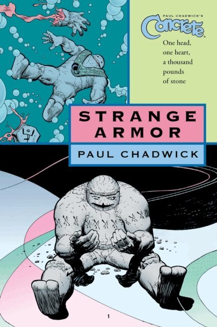Paul Chadwick - Concrete vol. 6: Strange Armor, E-bok