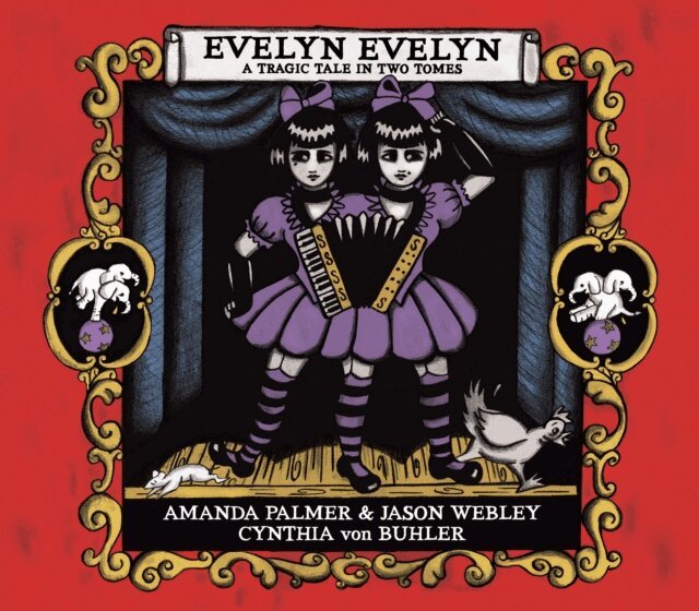Amanda Palmer - Evelyn Evelyn, E-bok